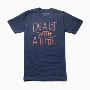 Do A Lot With A Little